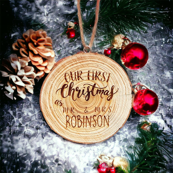 Christmas wood slice Decoration - Our First Christmas As Mr & Mrs