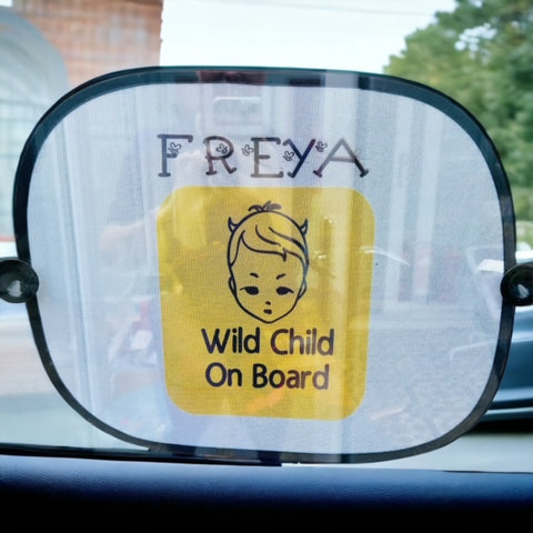 Car window sun screen, personalised Wild Child on board