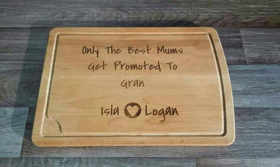 Only Best Mums Promoted To Nan Chopping Board